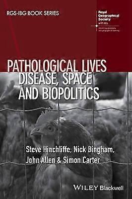 Pathological Lives by Carter & Simon The Open University & UK Paperback Book