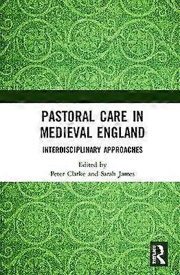 Pastoral Care in Medieval England