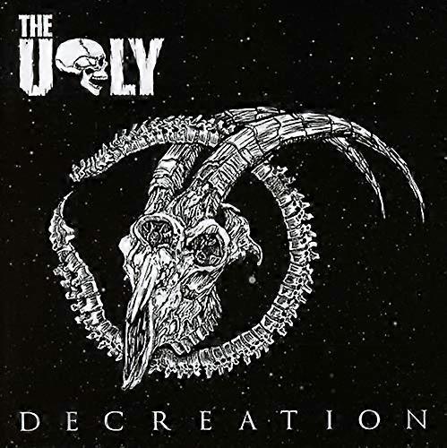 The Ugly - Decreation [CD]