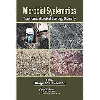 Microbial Systematics Taxonomy Microbial Ecology Diversity