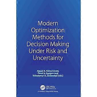 Moderne Optimierungsmethoden für die Entscheidungsfindung unter Risiko und Unsicherheit