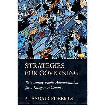 Estrategias para gobernar: reinventar la administración pública para un siglo peligroso