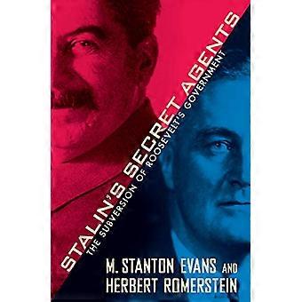 Stalins geheime agenten: de Subversion van Roosevelt's regering
