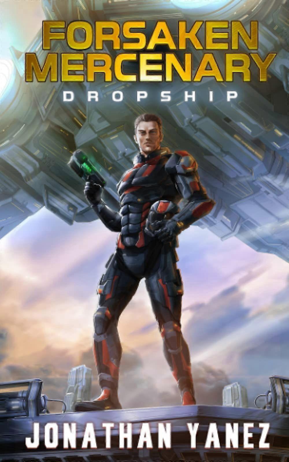 Dropship a near future thriller