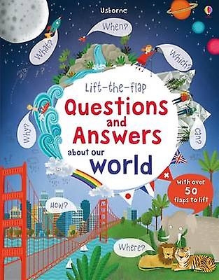Lifttheflap Questions And Answers About Our World