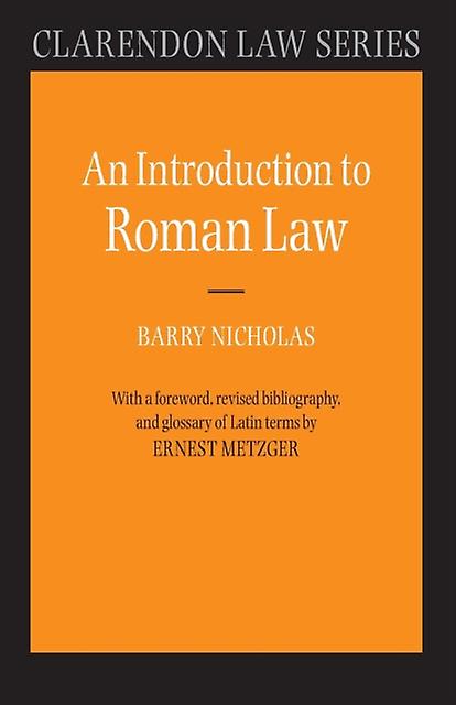 An Introduction To Roman Law by Metzger & Ernest & Douglas Professor of Civil Law & University of Glasgow Paperback Book