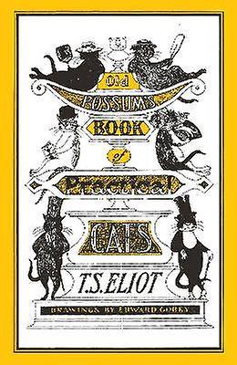 Old Possum's Book of Practical Cats