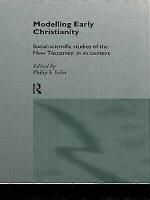 Modelling Early Christianity