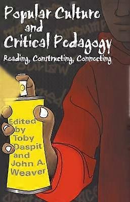 Popular Culture and Critical Pedagogy