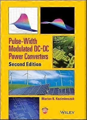 Pulse-Width Modulated DC-DC Power Converters