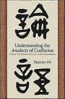 Understanding the Analects of Confucius