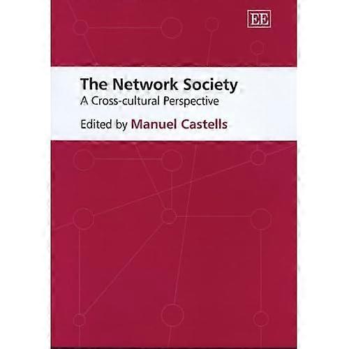 The Network Society: A Cross-cultural Perspective
