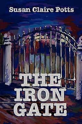 The Iron Gate