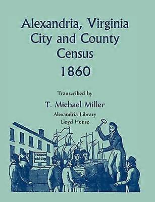 Alexandria Virginia City and County Census 1860
