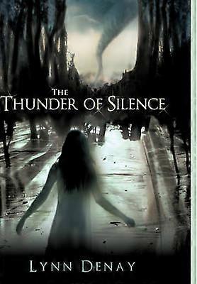 Le tonnerre du Silence