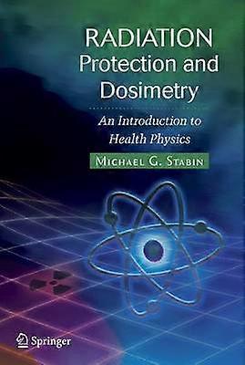 Radiation Protection and Dosimetry