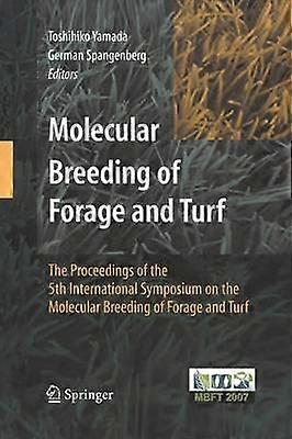 Molecular Breeding of Forage and Turf