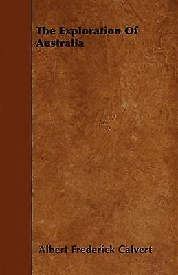 The Exploration Of Australia