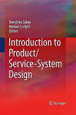 Introduction to Product/Service-System Design