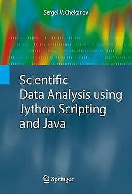 Analyse de données scientifiques à l’aide de Jython Scripting et de Java