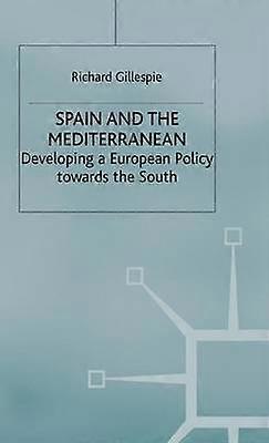 Spain and the Mediterranean