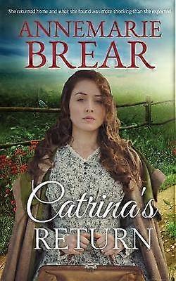 Catrina's Return