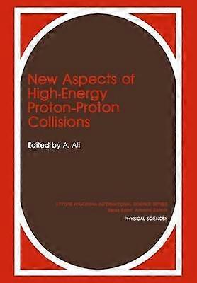 New Aspects of High-Energy Proton-Proton Collisions