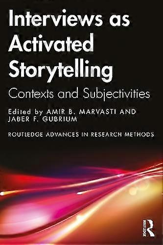 Interviews As Activated Storytelling Paperback