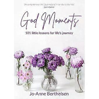 Momentos Divinos: 101 Pequenas Lições para a Jornada da Vida - Jo-Anne Berthelsen