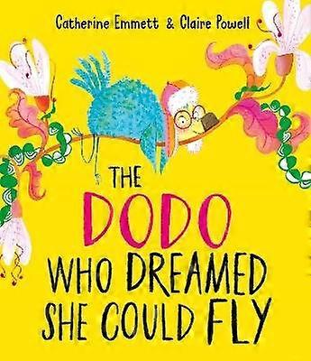 The Dodo Who Dreamed She Could Fly