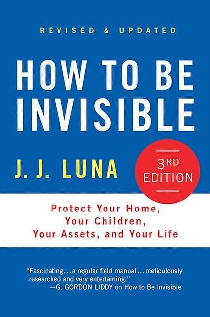 How To Be Invisible by J. J. Luna Hardback Book