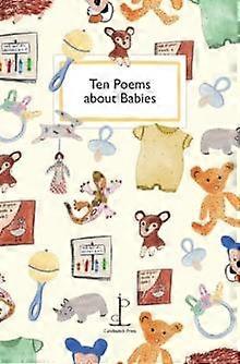 Diez poemas sobre bebés (Libro de bolsillo)