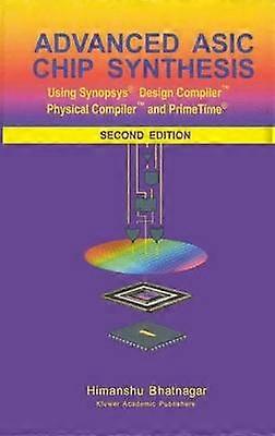 Advanced ASIC Chip Synthesis