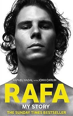 Rafa: My Story