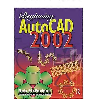 Start AutoCAD 2002