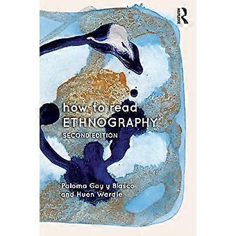 Comment lire l’ethnographie