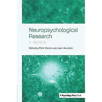 Investigación neuropsicológica: una revisión