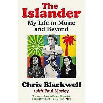 The Islander: Mitt liv i musikk og Beyond