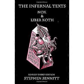 Infernal teksten: NOX & Liber Koth