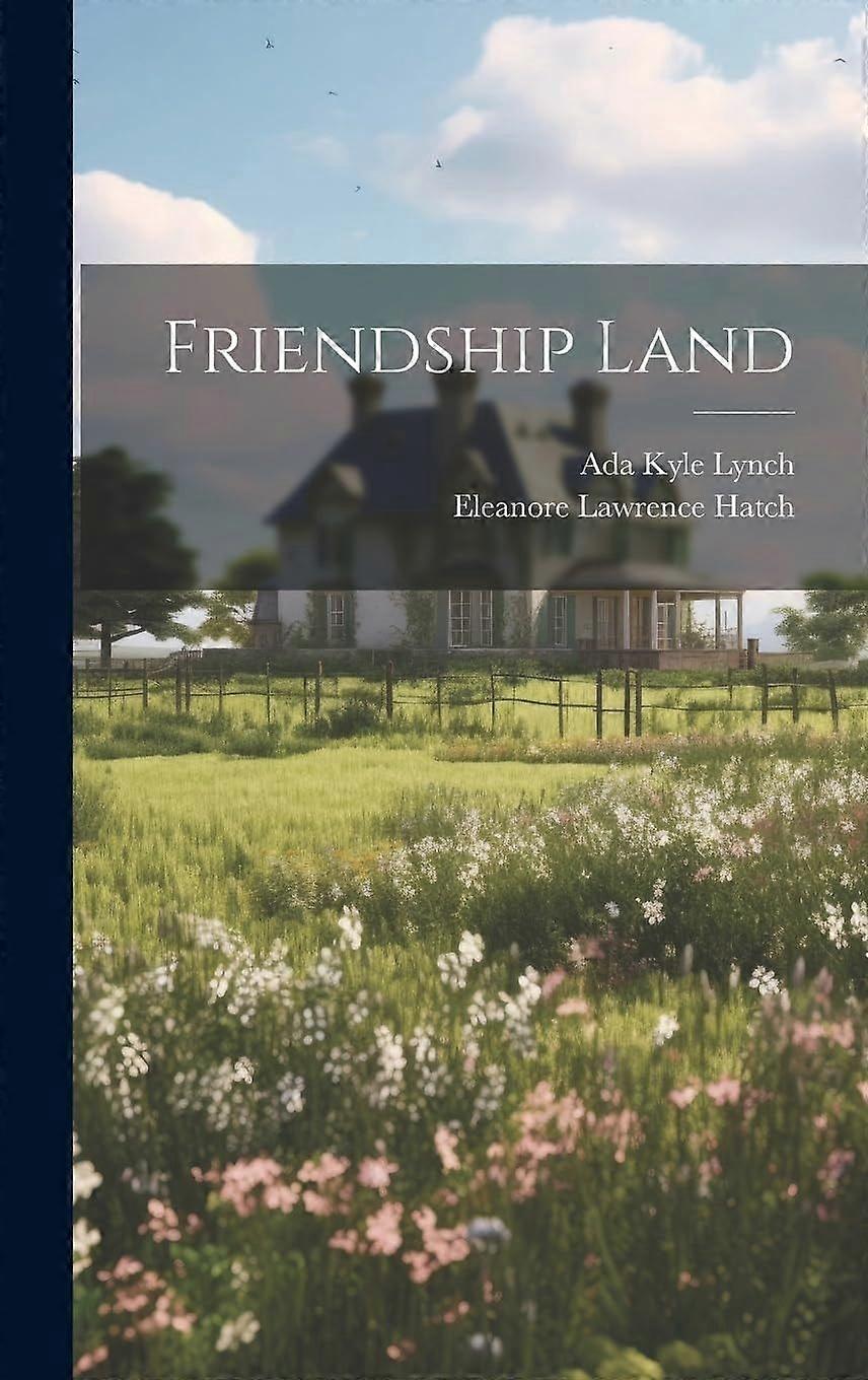 Friendship land