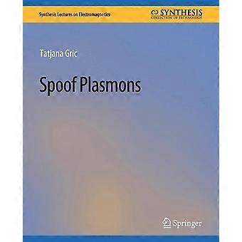 Spoof Plasmons - Tatjana Gric - Paperback - en Book