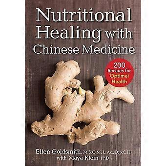 Nutritional Healing With Chinese Medicine - Klein, Maya, PhD