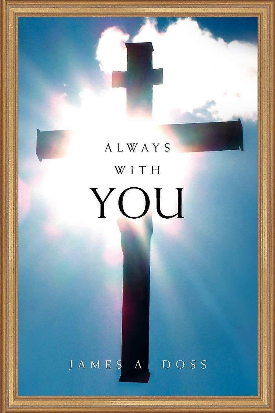 Always with you