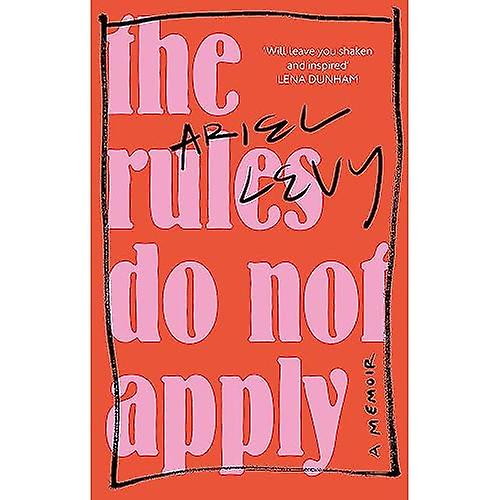 The Rules Do Not Apply