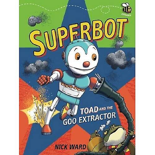 Superbot: Toad and the Goo Extractor (Dfbees)