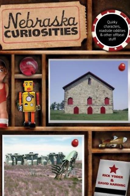 Nebraska Curiosities by David Harding Paperback Book