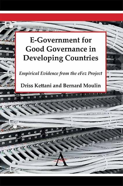 Egovernment For Good Governance In Developing Countries by Bernard Moulin Hardback Book