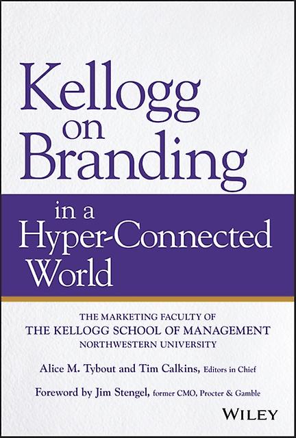 Kellogg On Branding In A Hyperconnected World Paperback Book