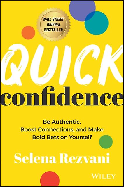 Quick Confidence by Selena Rezvani Hardback Book