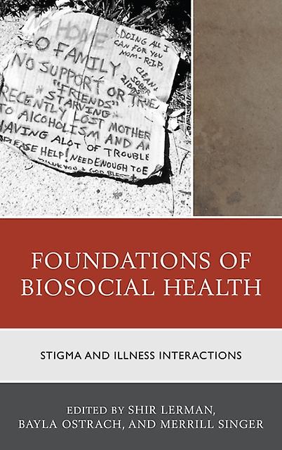 Foundations Of Biosocial Health Paperback Book